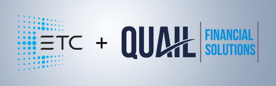 ETC Offers New Financing through Quail Financial Services